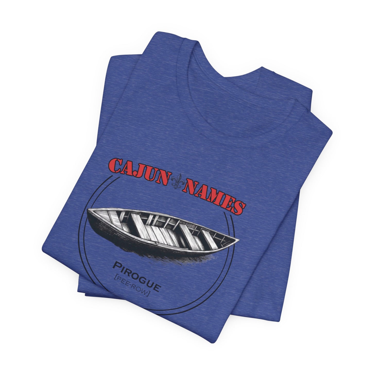 Pirogue Cajun French T-Shirt