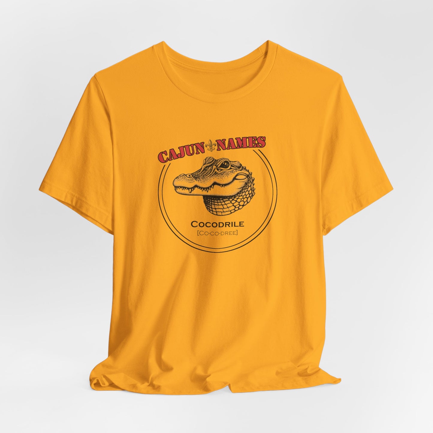 Cocodrile Cajun French T-Shirt