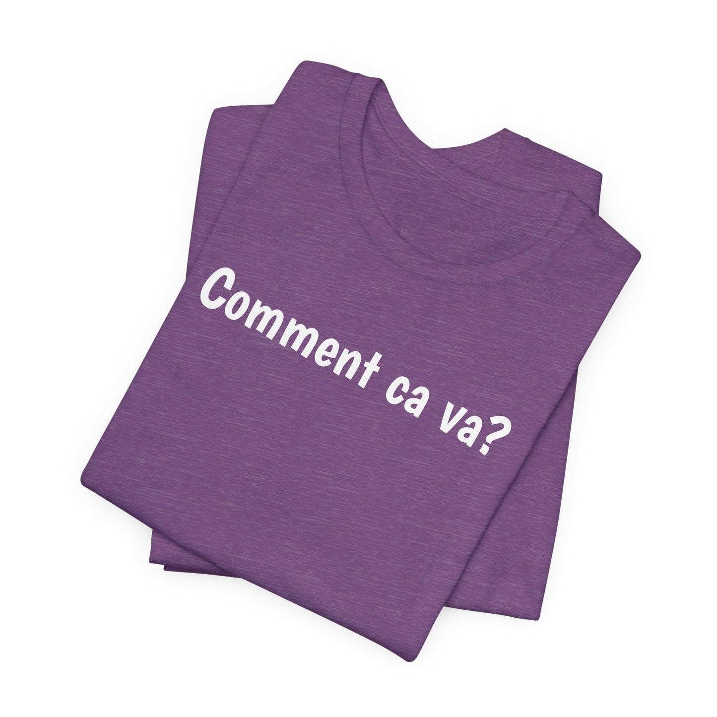 Comment ca va? Cajun French T-Shirt