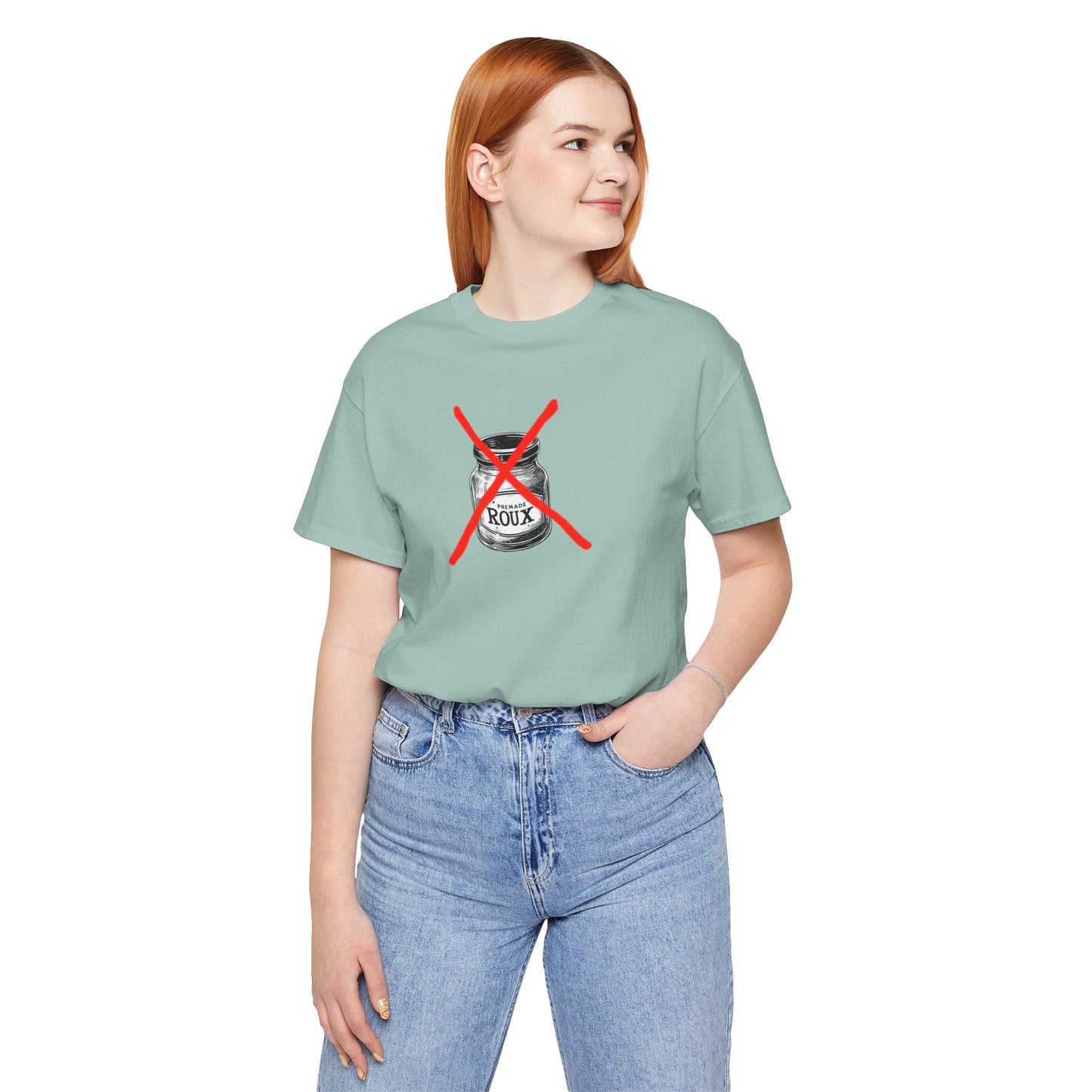 No Premade Roux Cajun T-Shirt