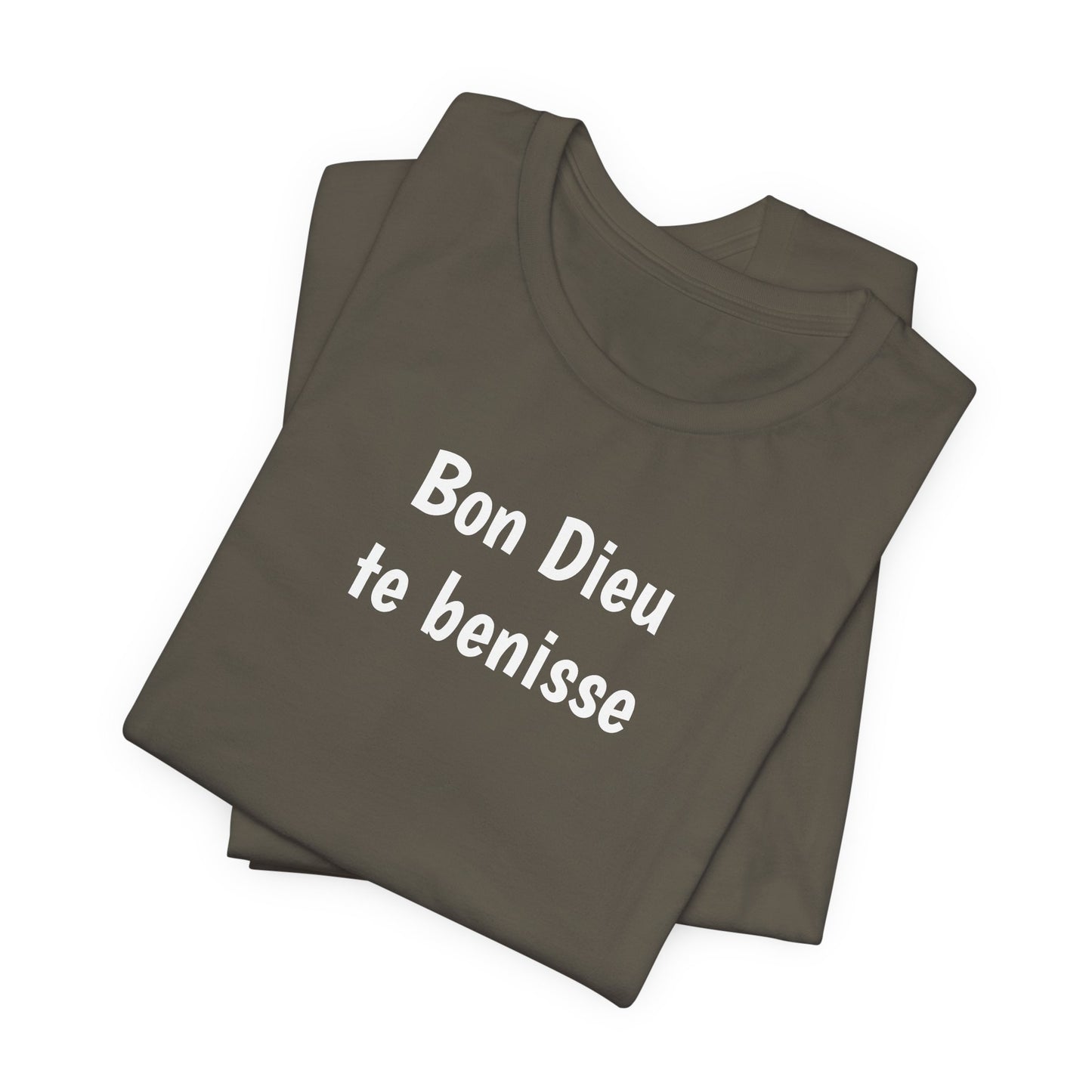 Bon Dieu te benisse Cajun French T-Shirt