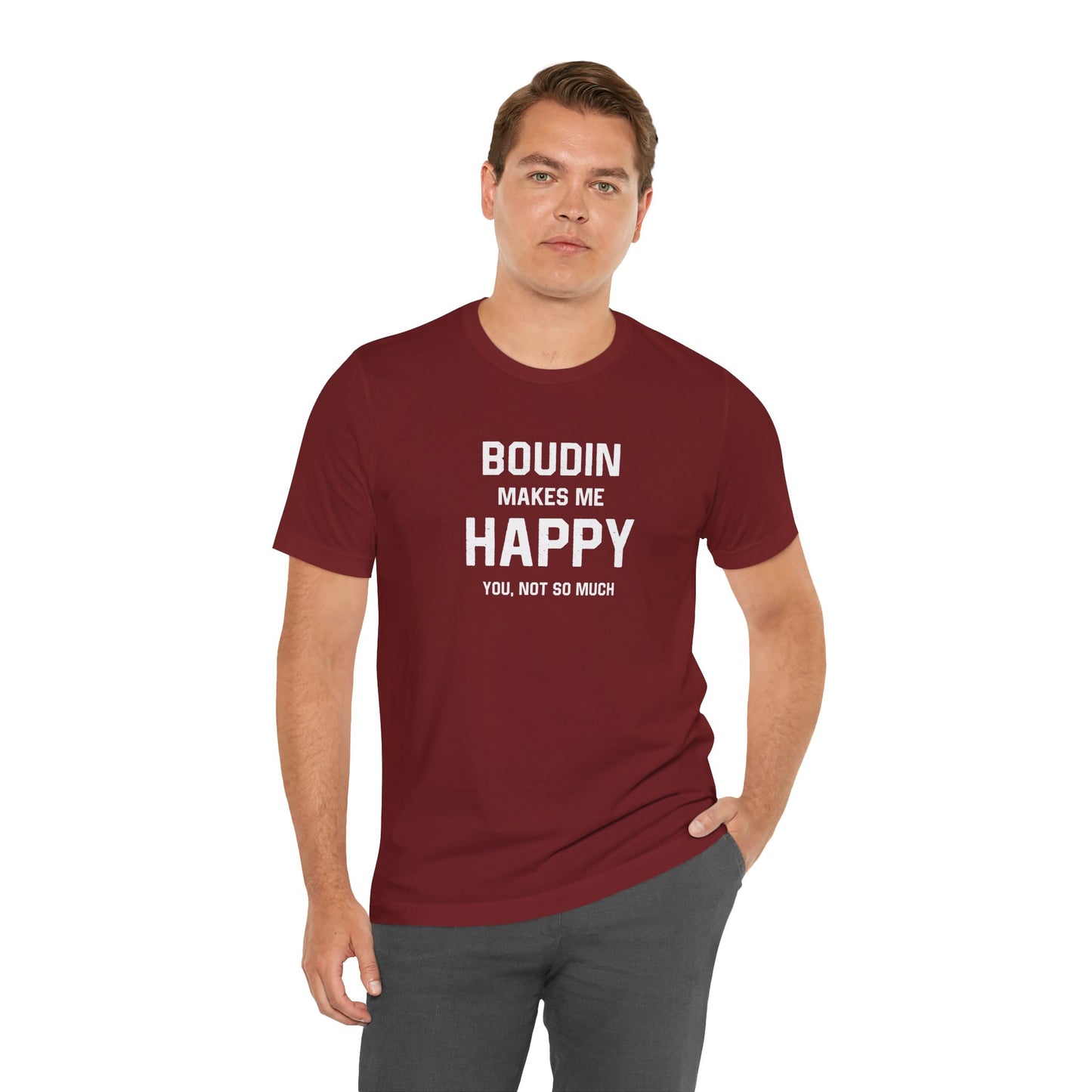 Boudin Makes Me Happy Cajun T-Shirt