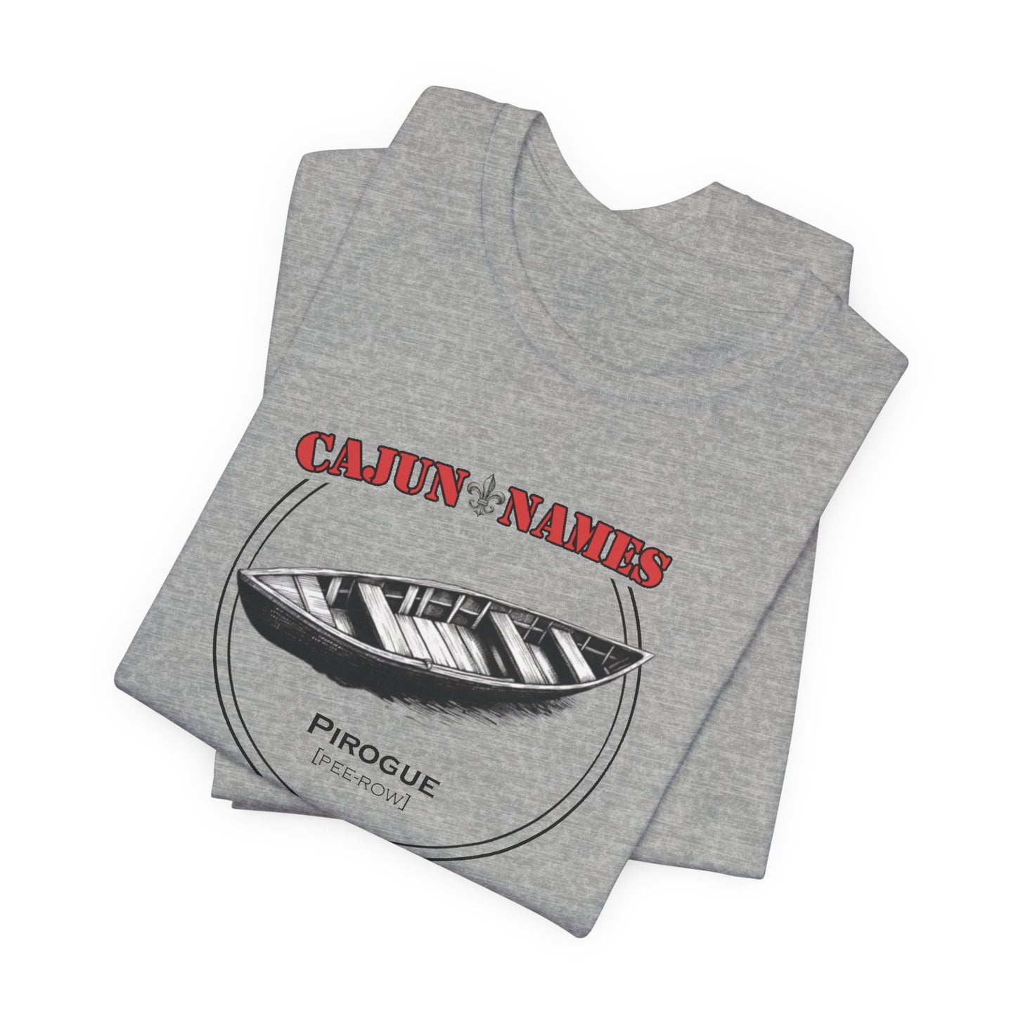 Pirogue Cajun French T-Shirt