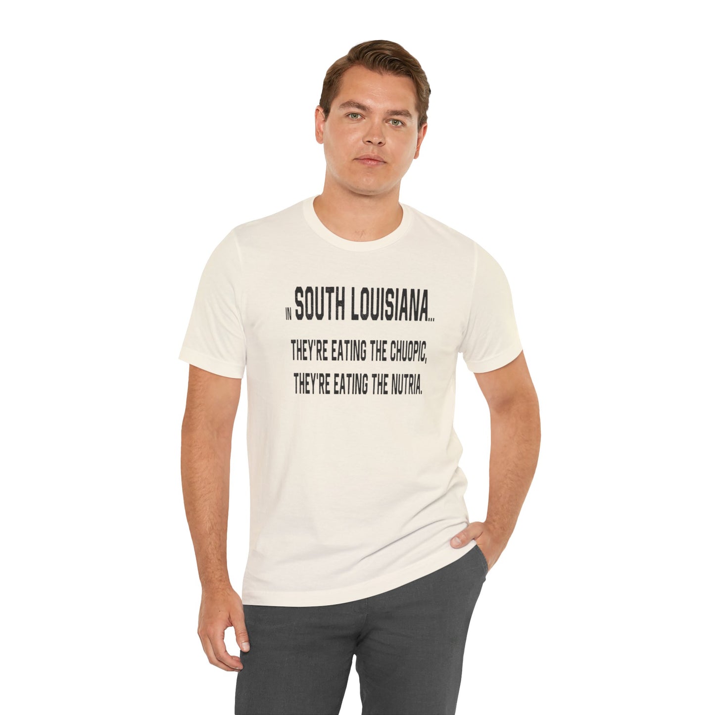 Cajuns, They're Eating the Choupic T-Shirt