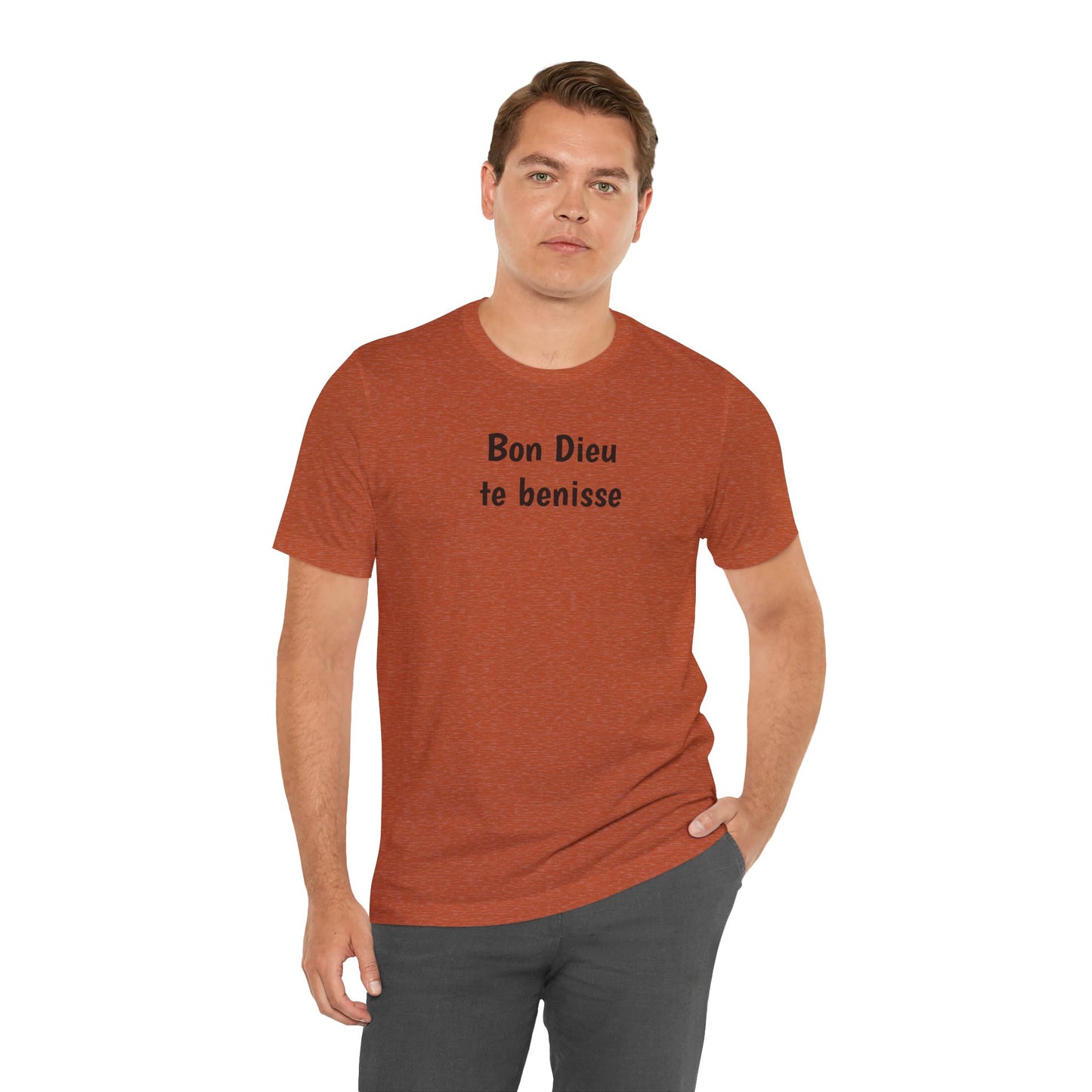Bon Dieu te benisse Cajun French T-Shirt