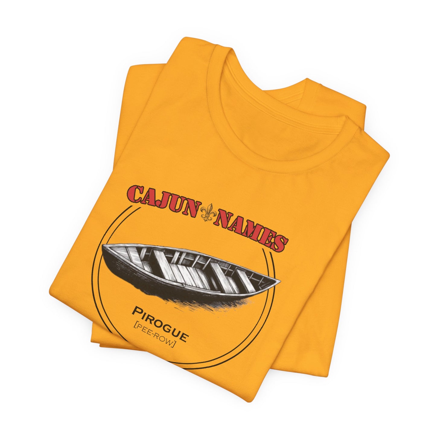 Pirogue Cajun French T-Shirt