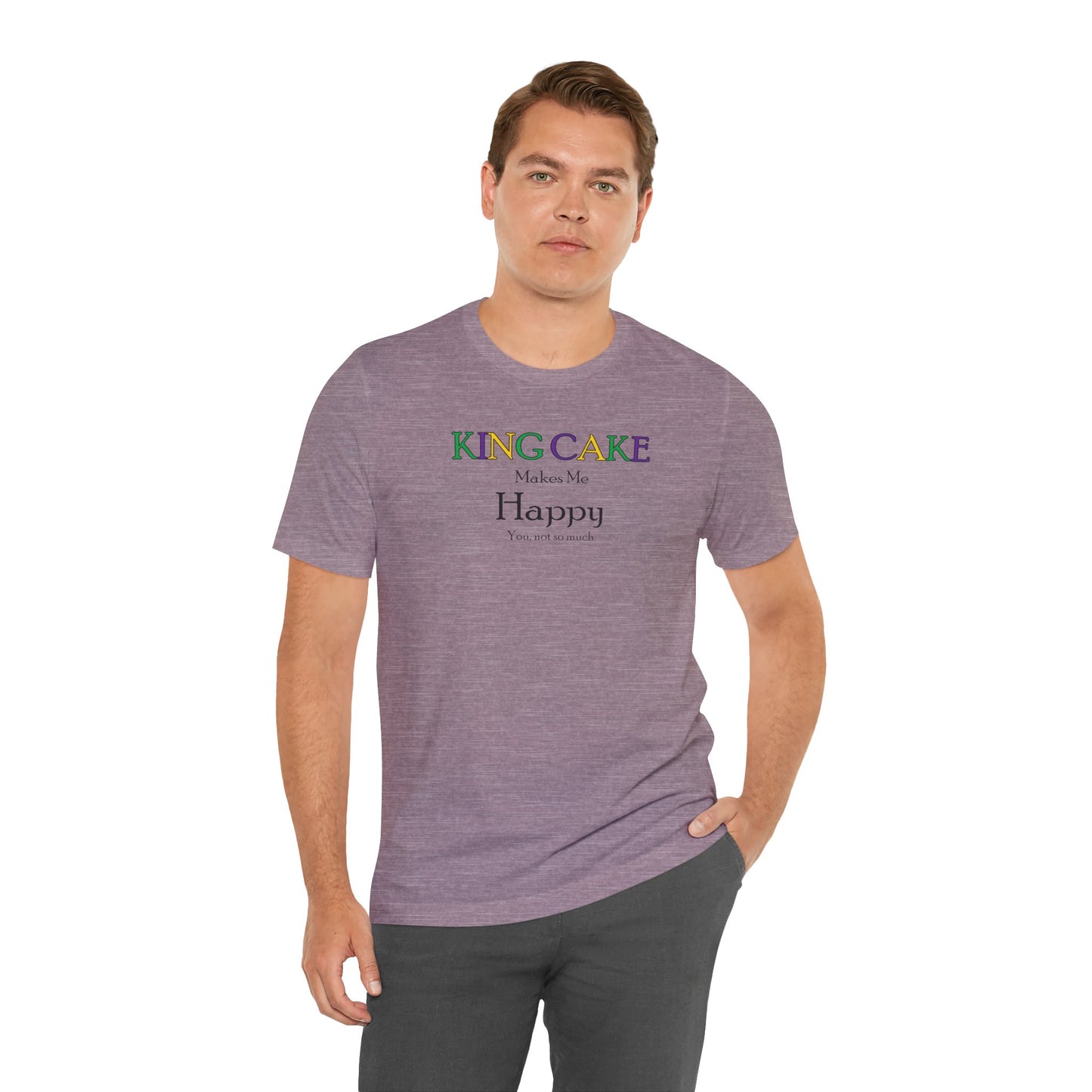 King Cake Makes Me Happy Cajun T-Shirt
