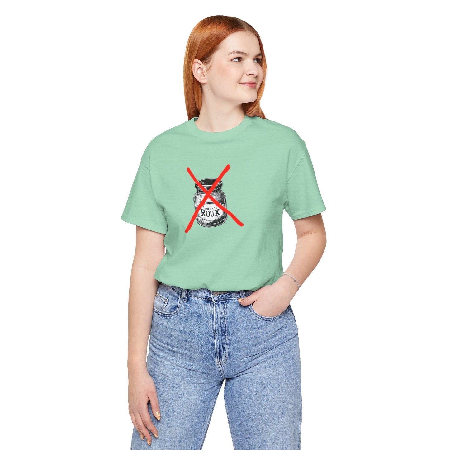 No Premade Roux Cajun T-Shirt