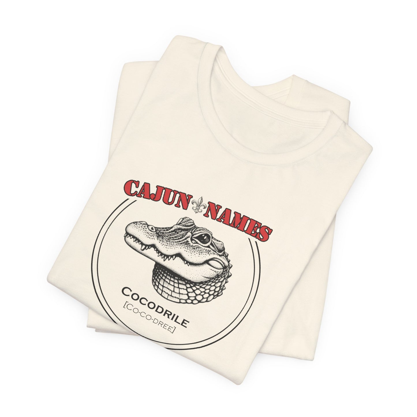 Cocodrile Cajun French T-Shirt