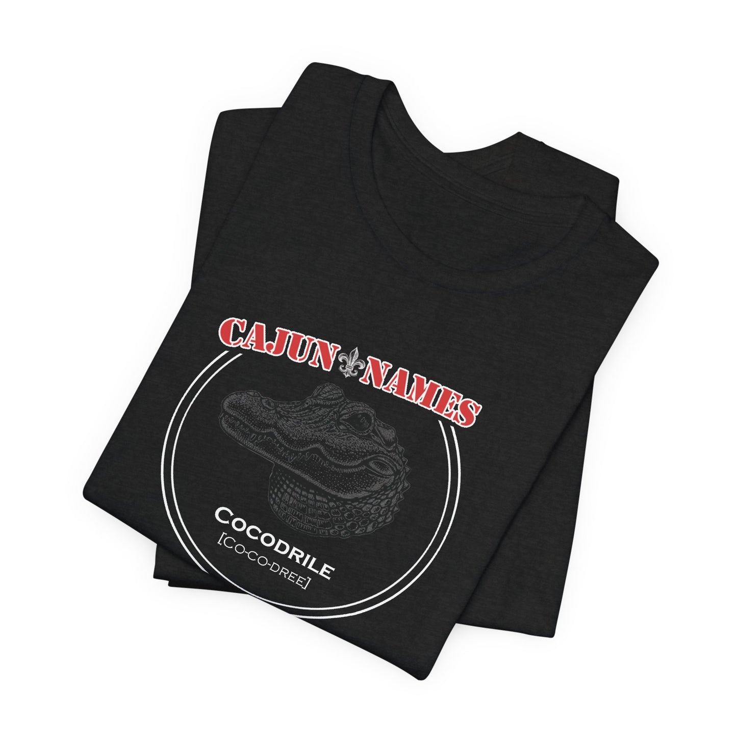 Cocodrile Cajun French T-Shirt