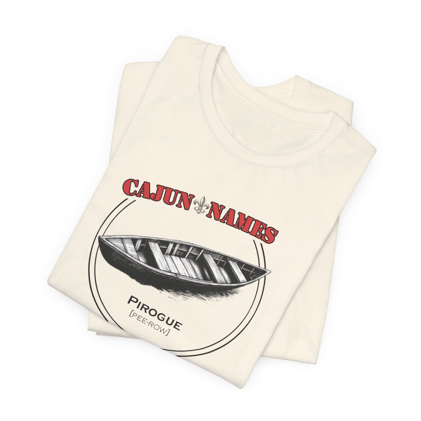Pirogue Cajun French T-Shirt