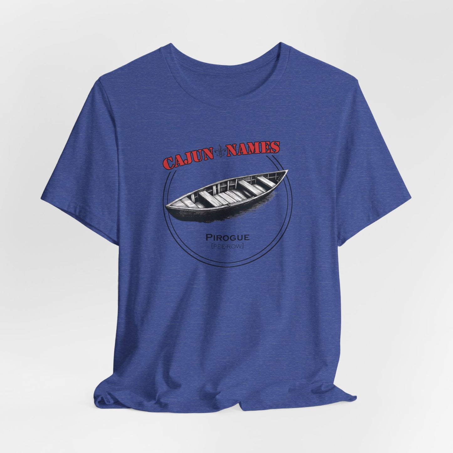Pirogue Cajun French T-Shirt