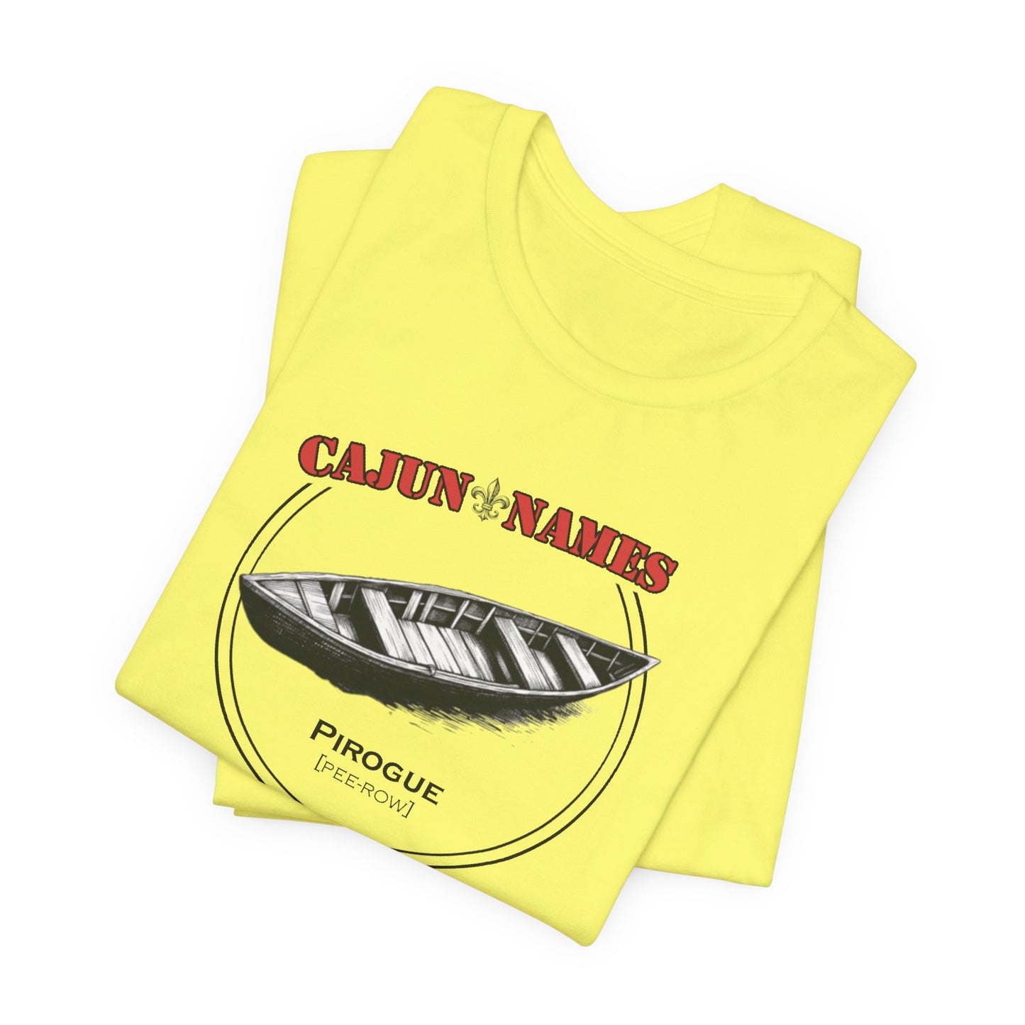 Pirogue Cajun French T-Shirt