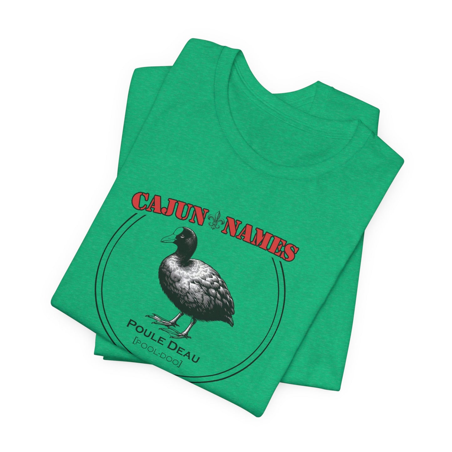 Poule Deau Cajun French T-Shirt