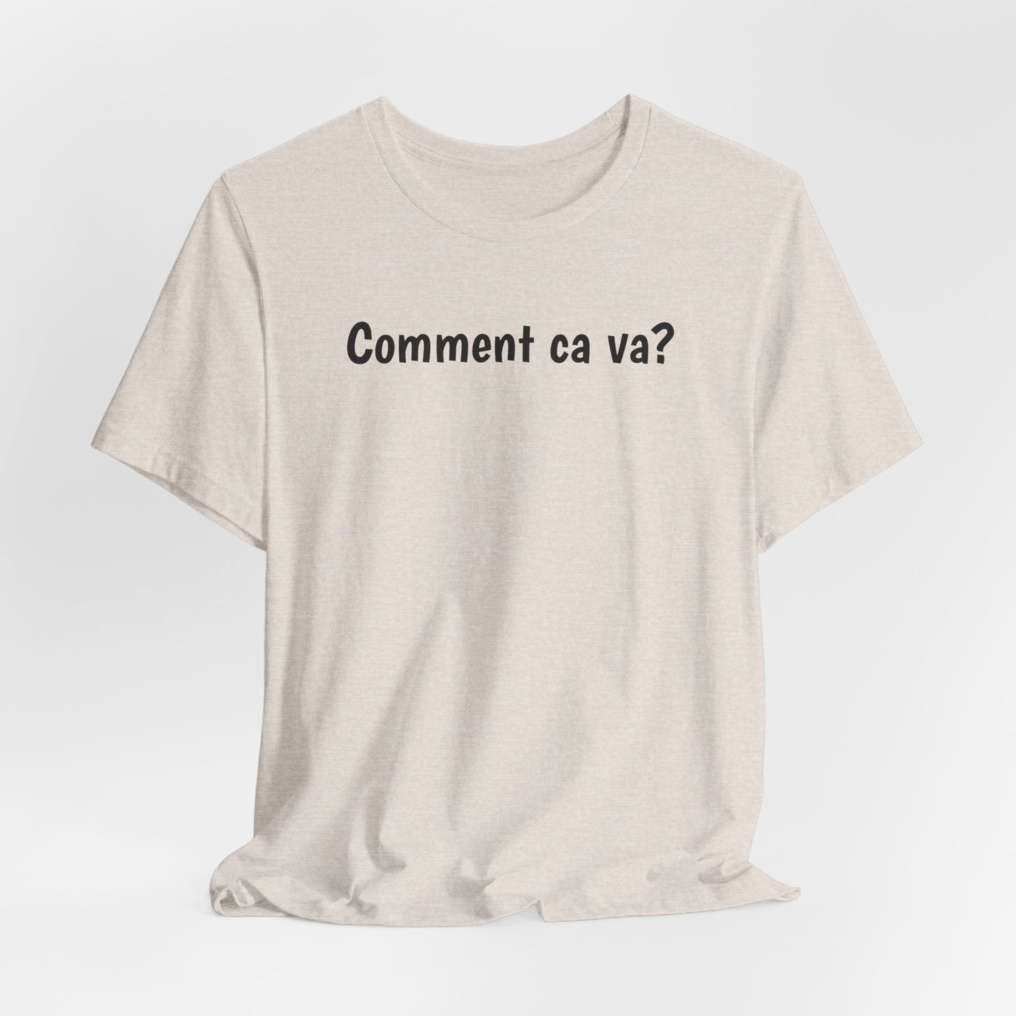Comment ca va? Cajun French T-Shirt