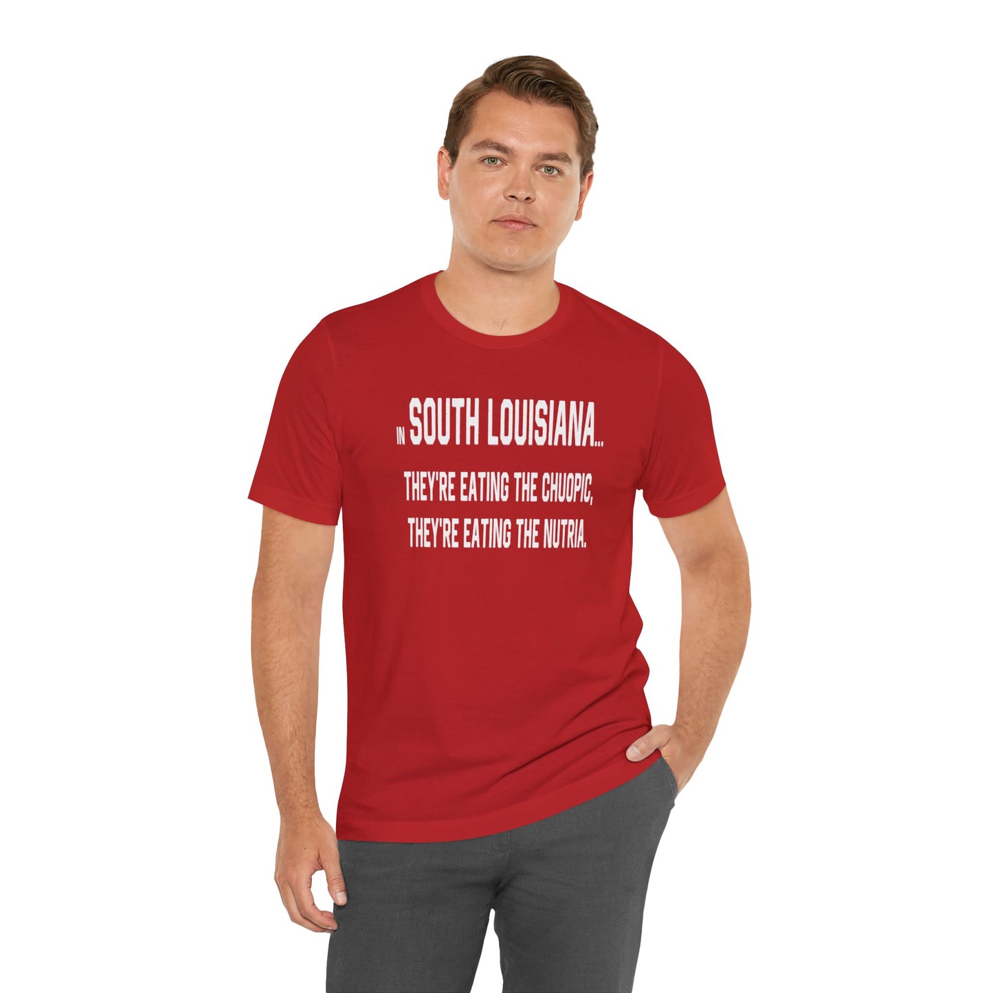 Cajuns, They're Eating the Choupic T-Shirt