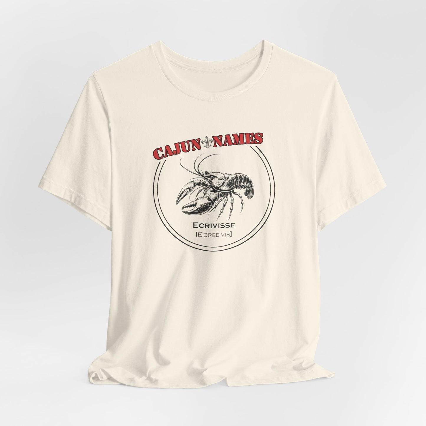 Ecrivisse Cajun French T-Shirt