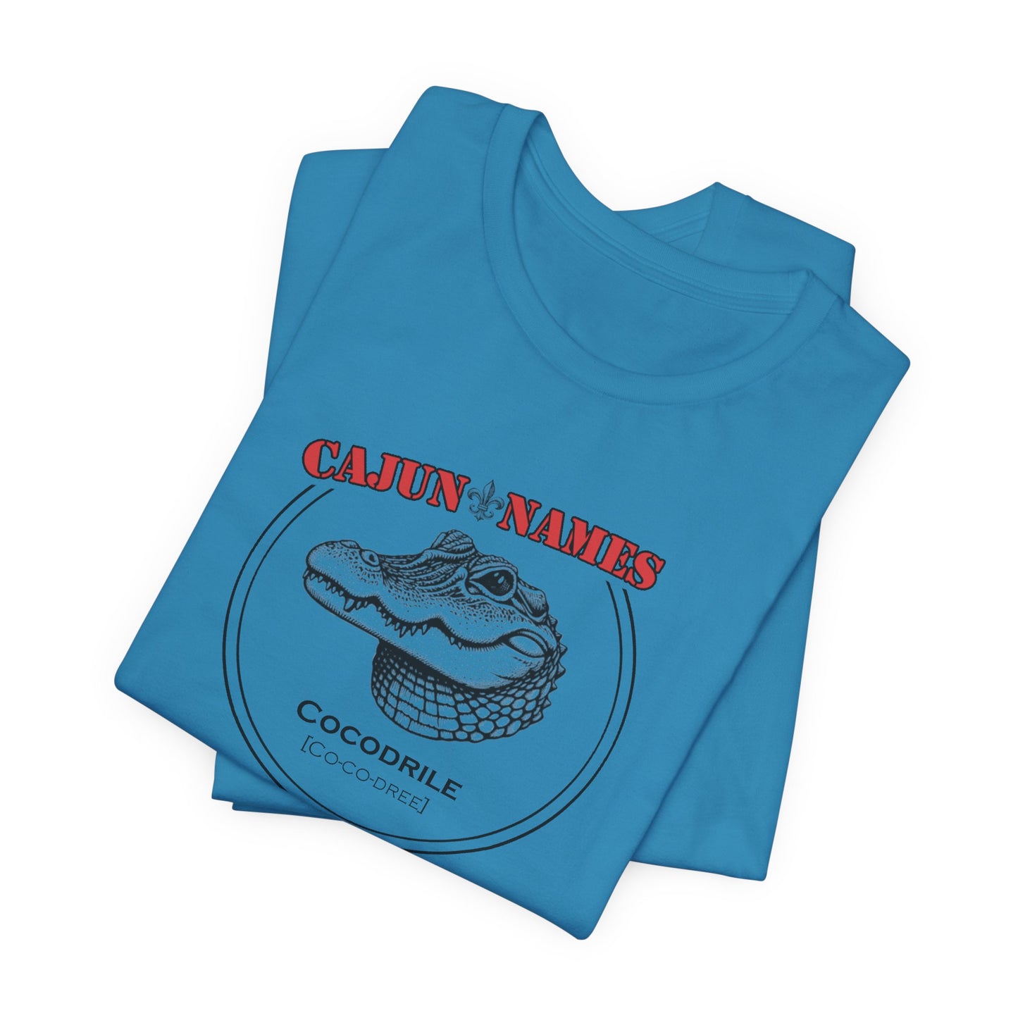 Cocodrile Cajun French T-Shirt