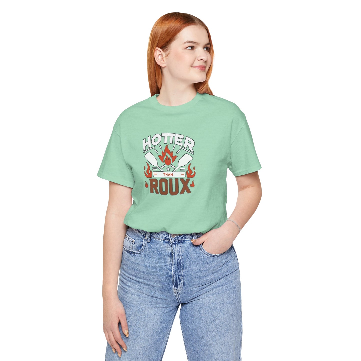 Hotter than Roux Cajun T-Shirt