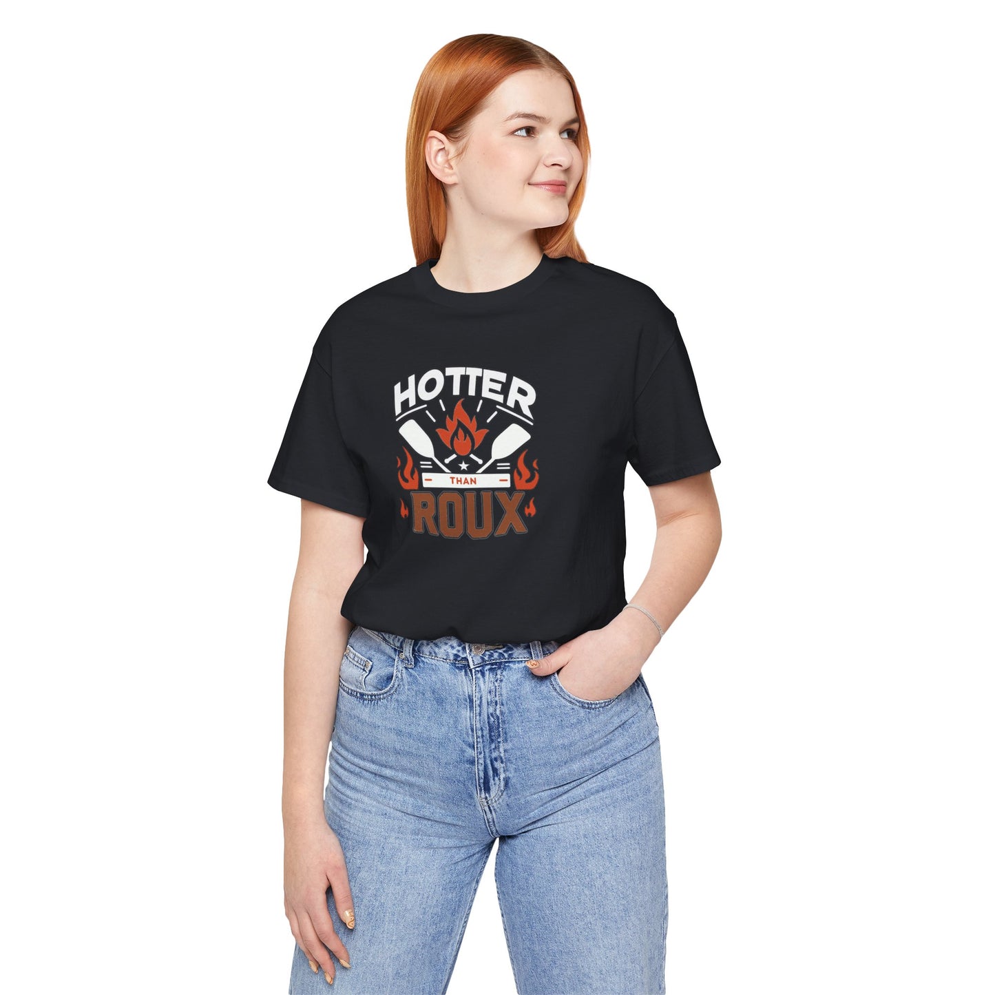 Hotter than Roux Cajun T-Shirt