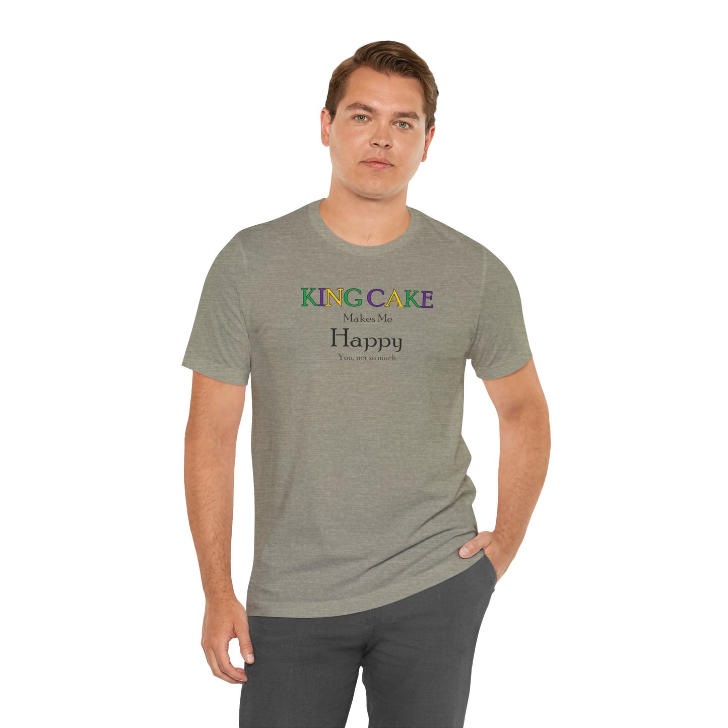 King Cake Makes Me Happy Cajun T-Shirt