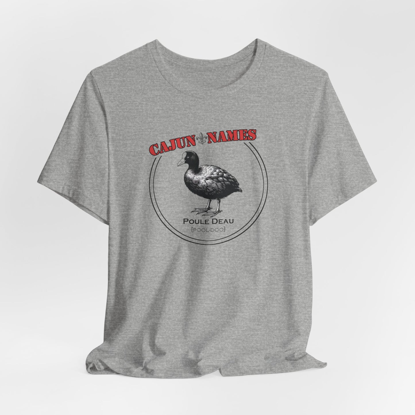 Poule Deau Cajun French T-Shirt