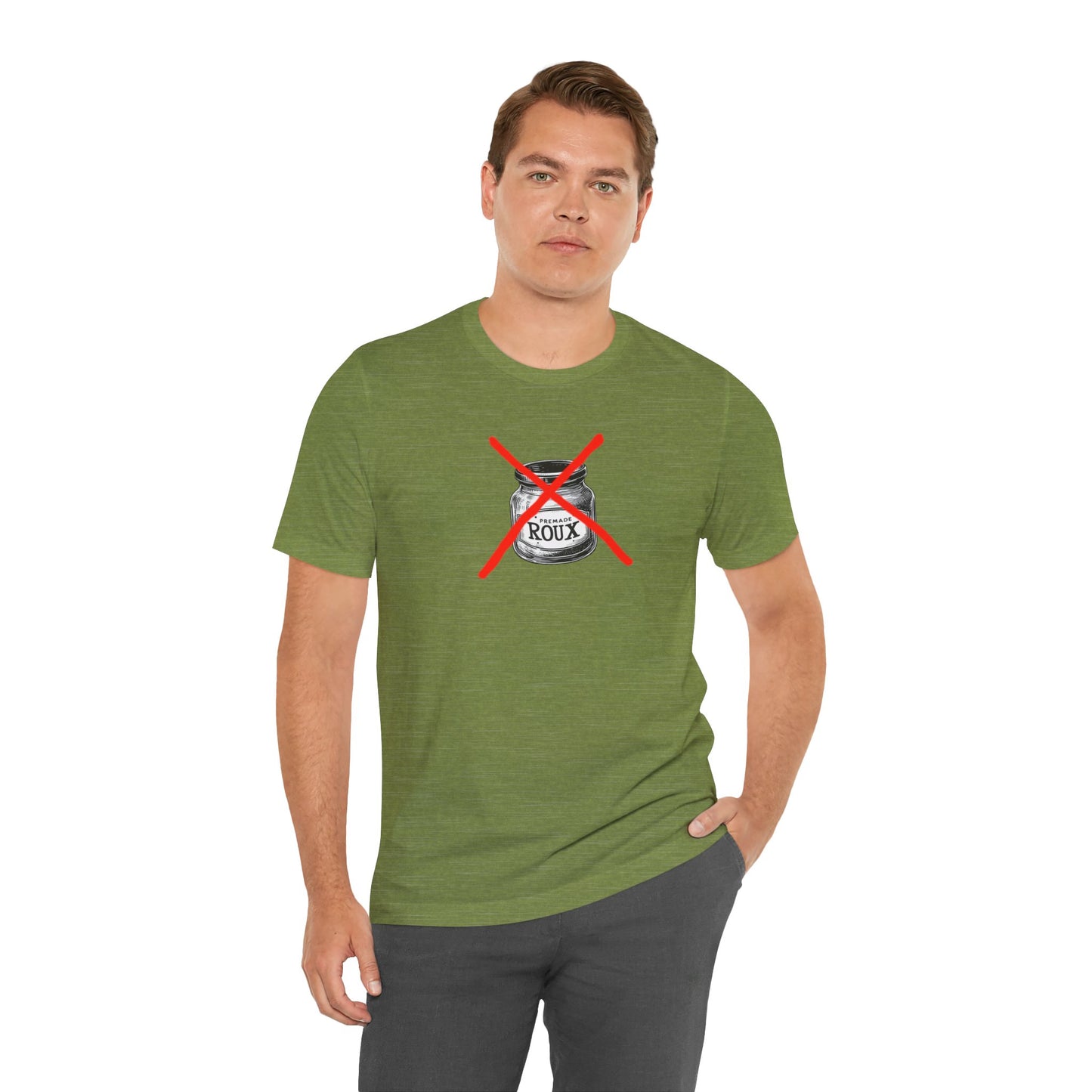 No Premade Roux Cajun T-Shirt
