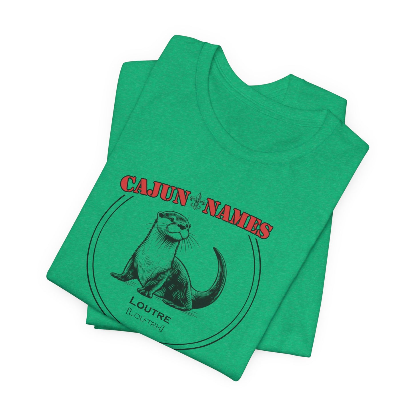 Loutre Cajun French T-Shirt