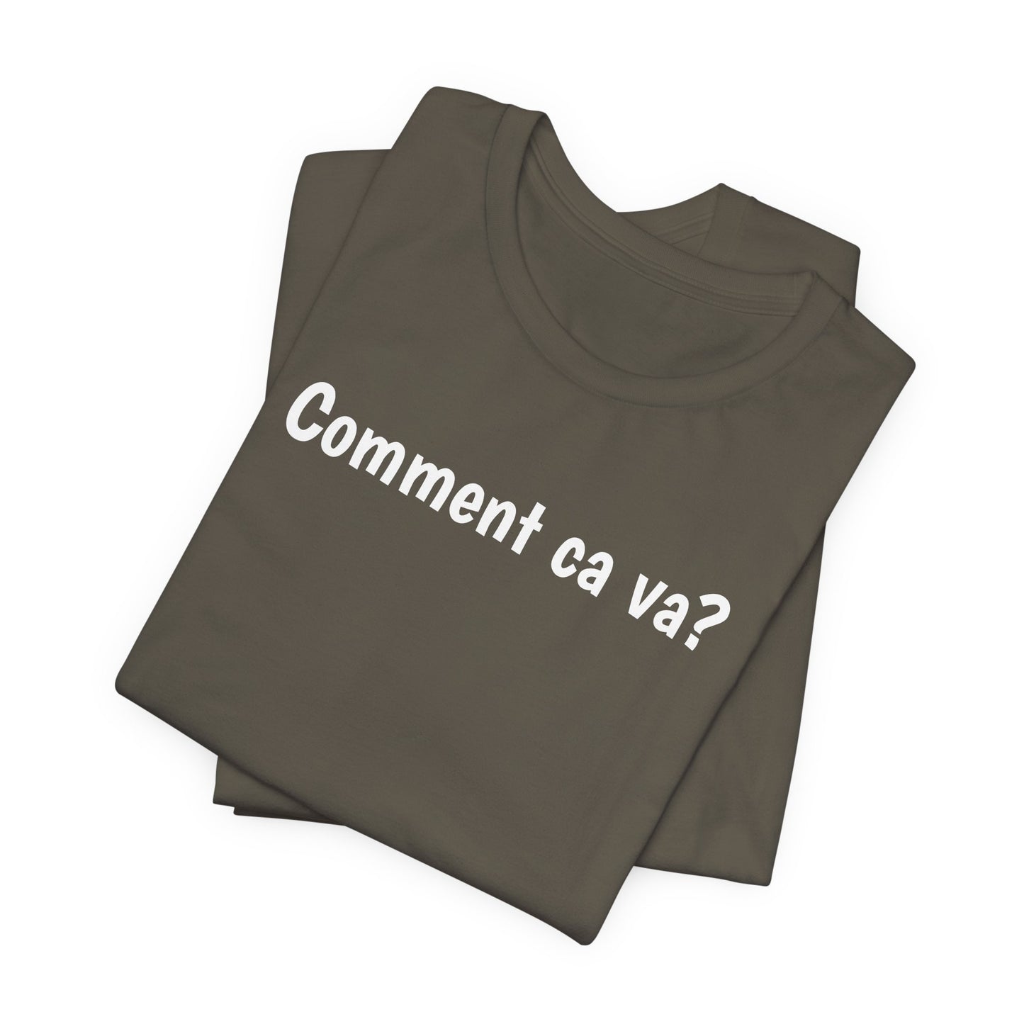 Comment ca va? Cajun French T-Shirt