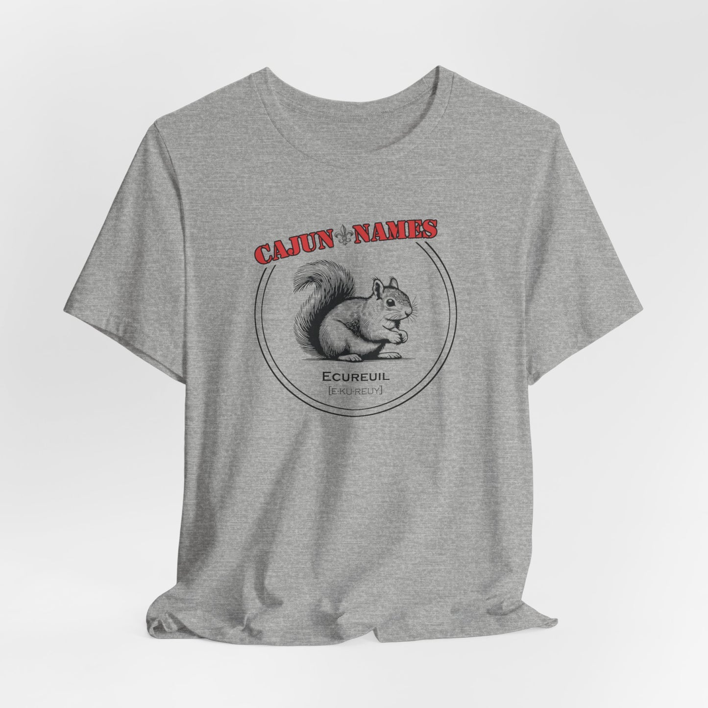 Ecureuil Cajun French T-Shirt