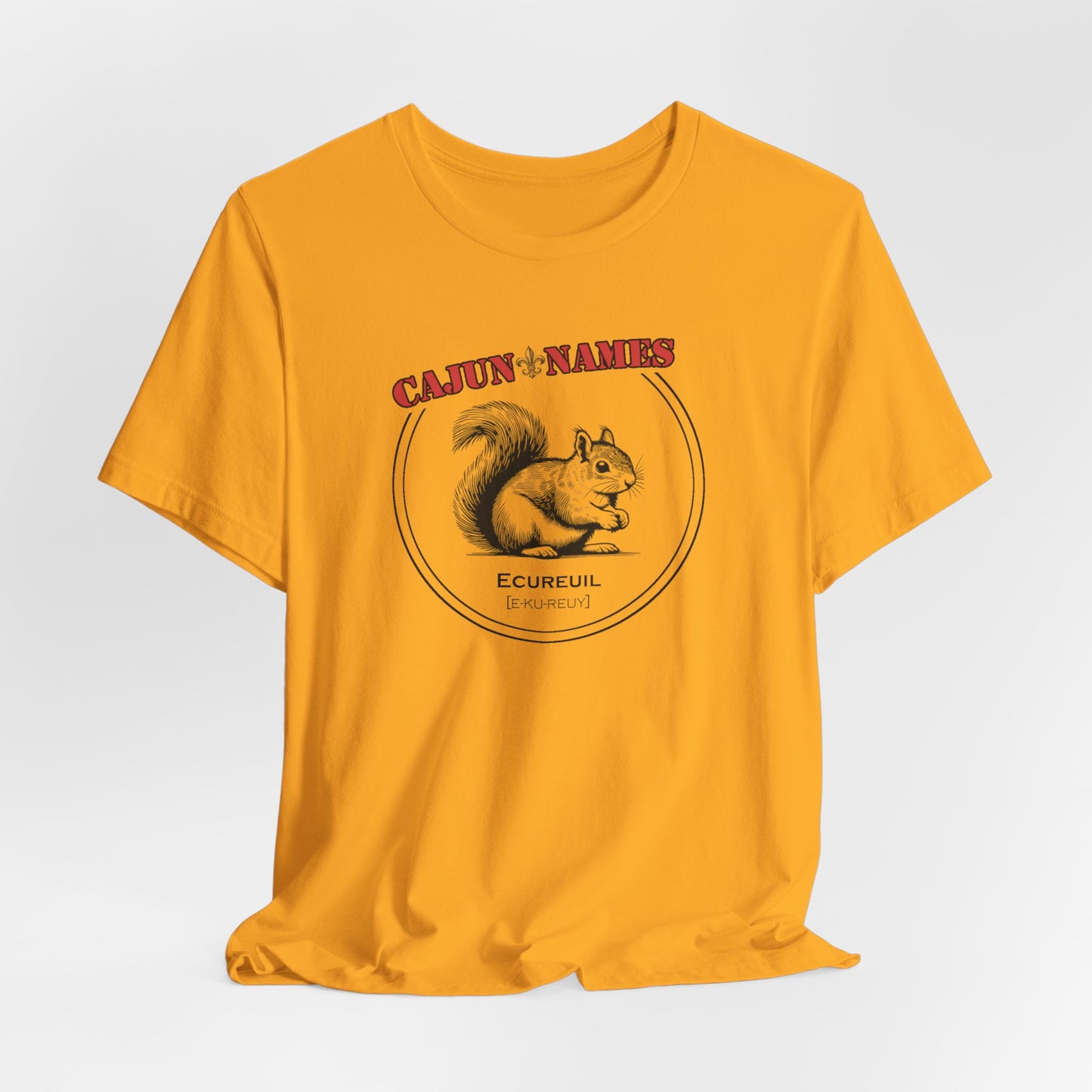 Ecureuil Cajun French T-Shirt