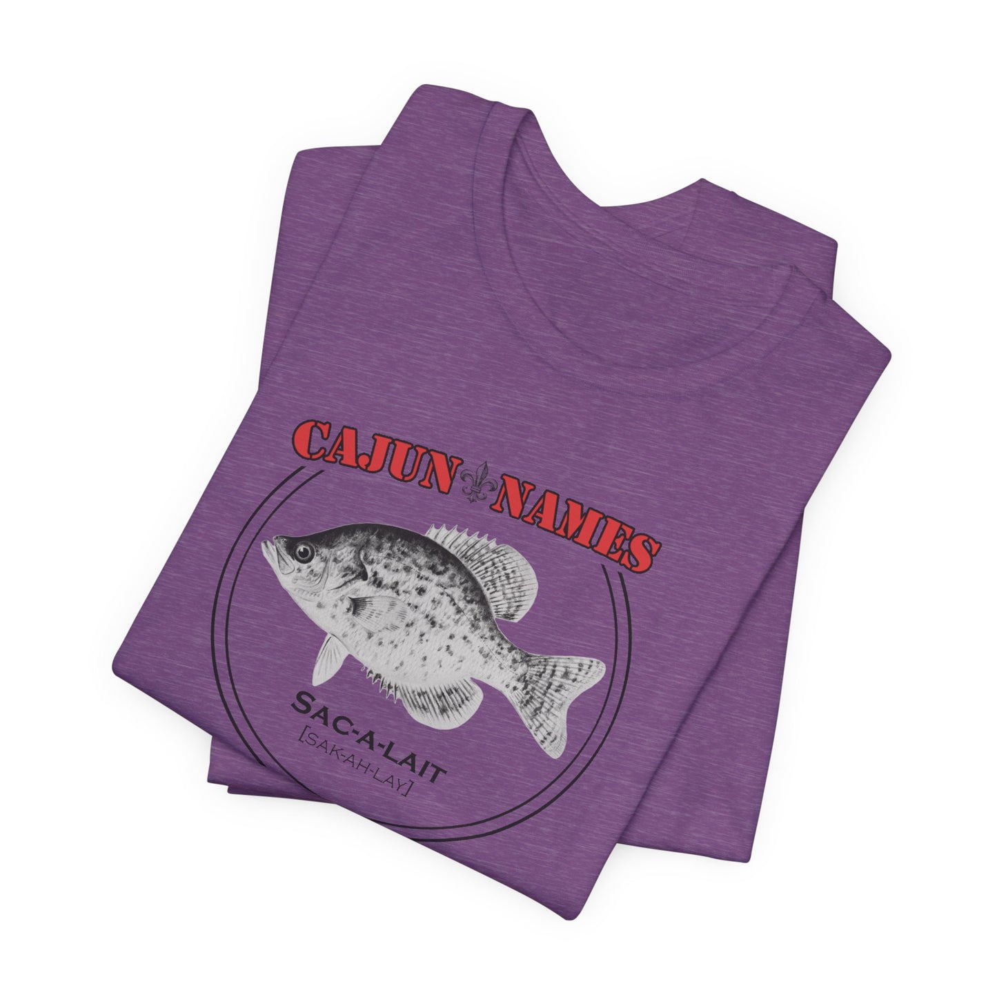 Sac-a-lait Cajun French T-Shirt