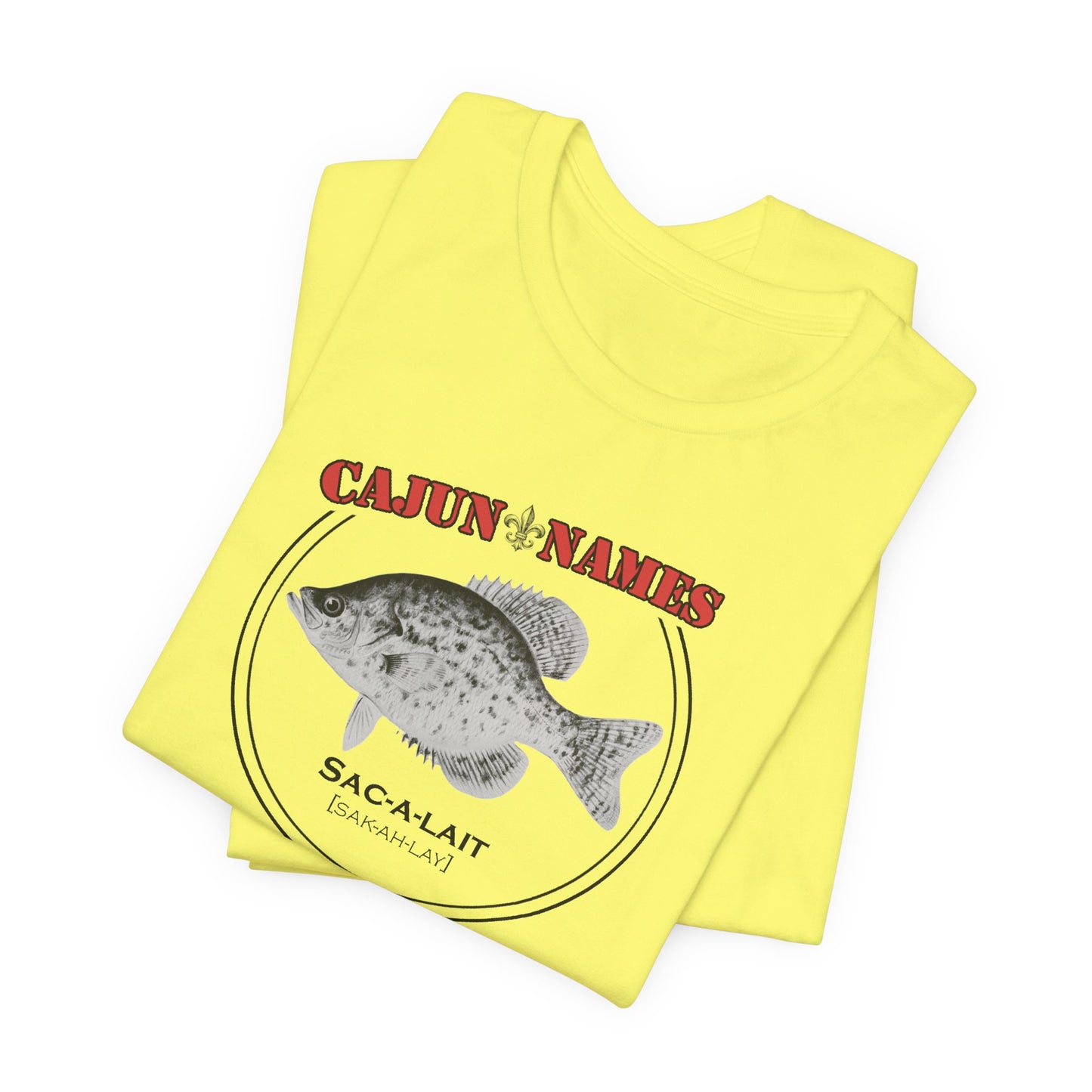 Sac-a-lait Cajun French T-Shirt