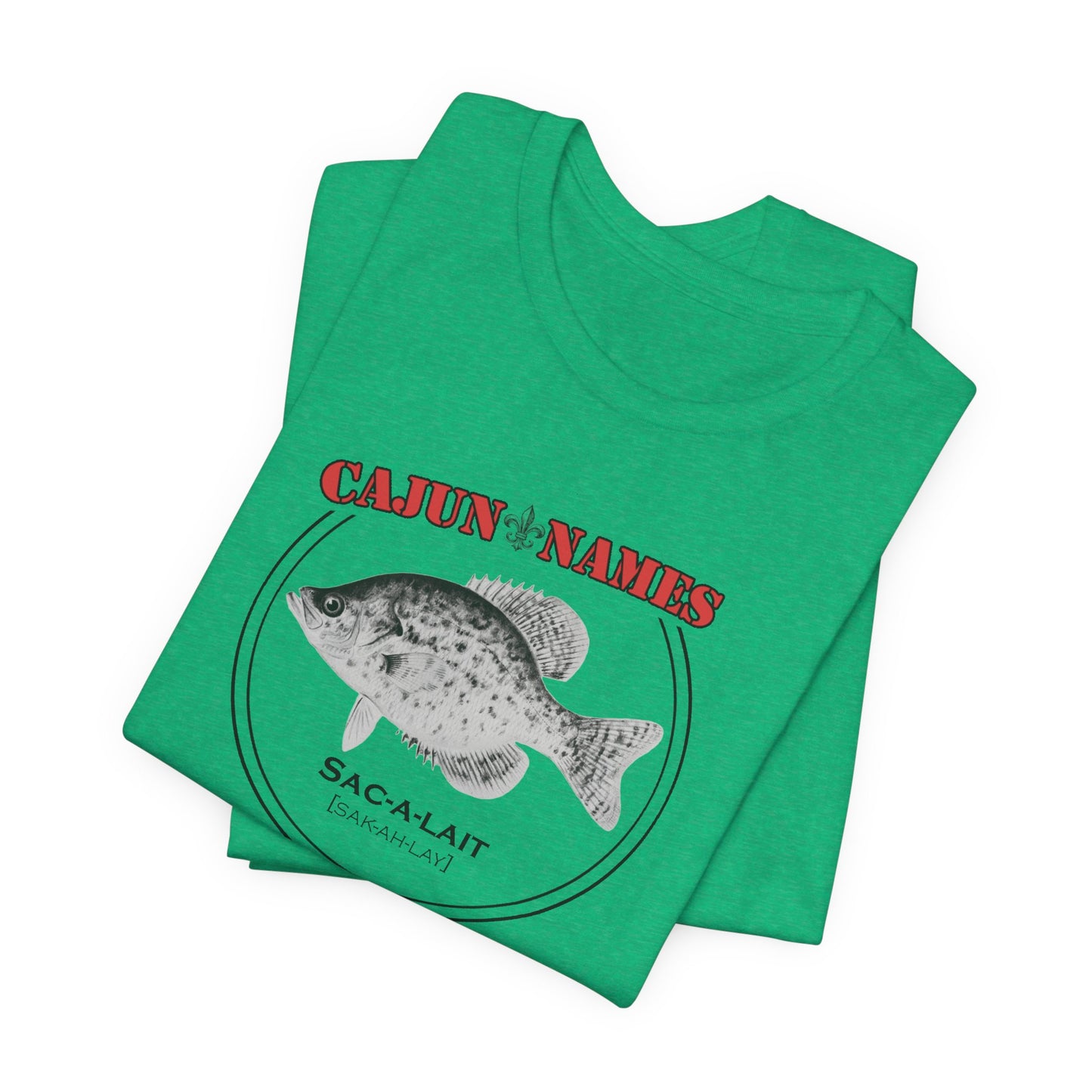 Sac-a-lait Cajun French T-Shirt