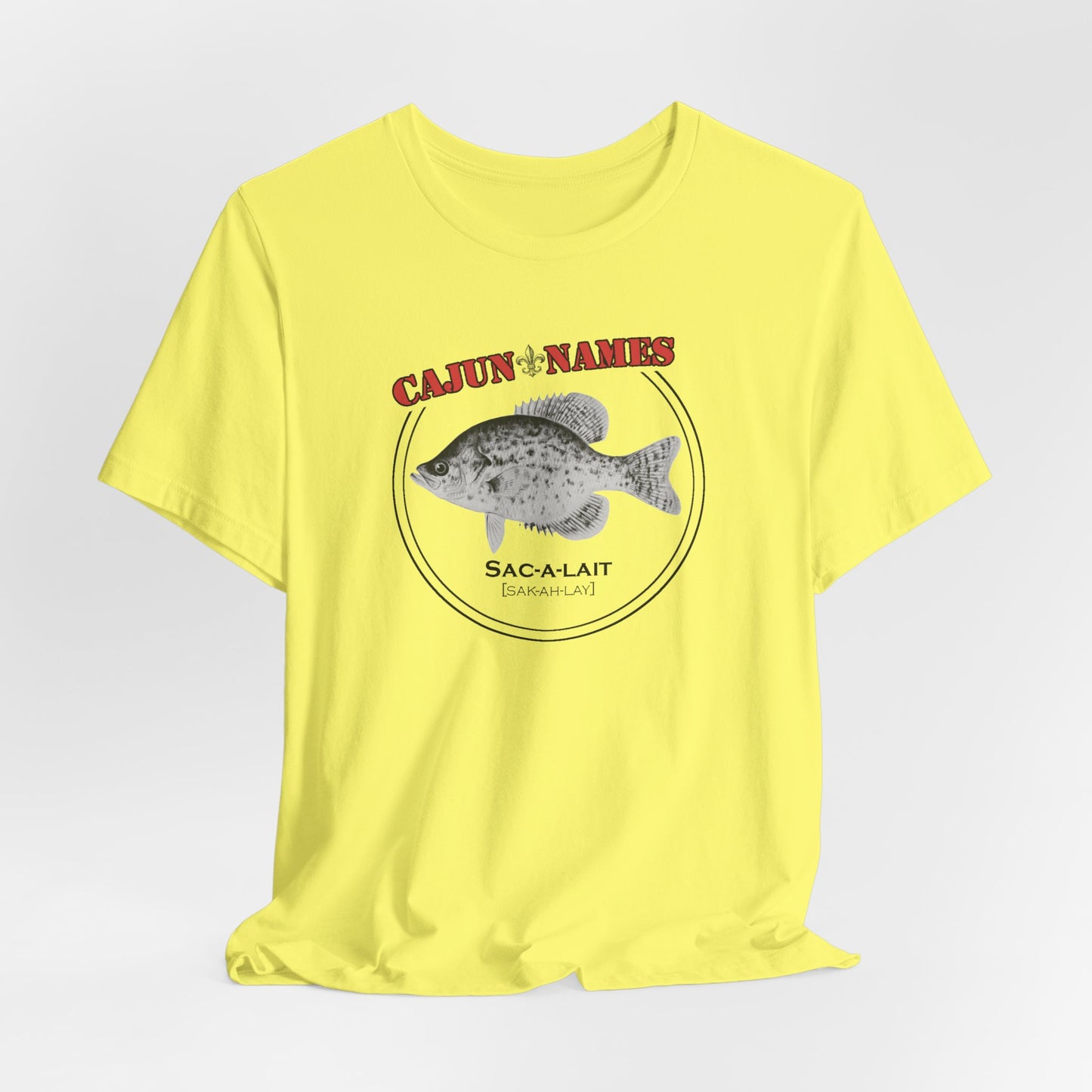 Sac-a-lait Cajun French T-Shirt