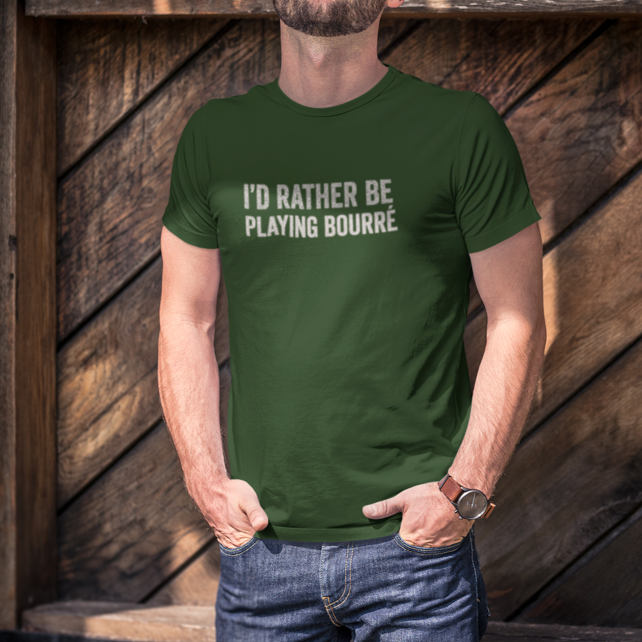 I'd Rather be Playing Bourré Cajun T-Shirt