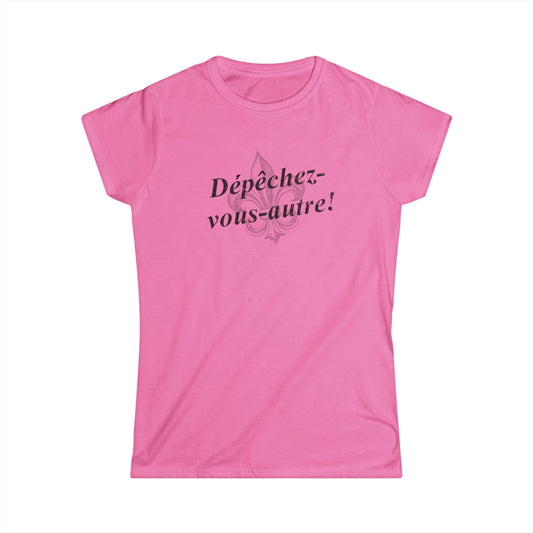 south-of-interstate-10-cajun-store-womens-depechez-vous-autre-yall-hurry-up-cajun-french-t-shirt