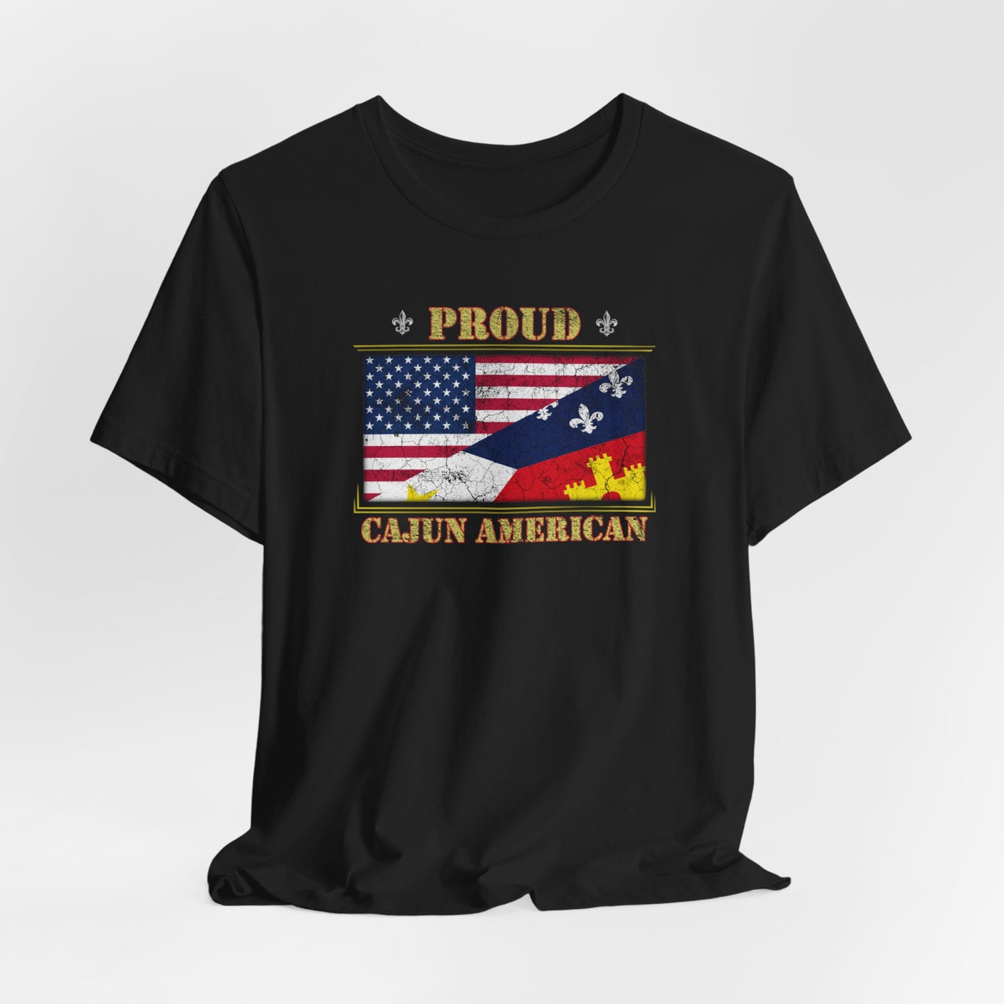 Cajun-American Proud T-Shirt