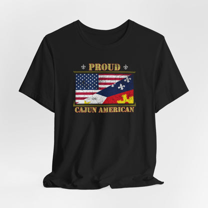 Cajun-American Proud T-Shirt