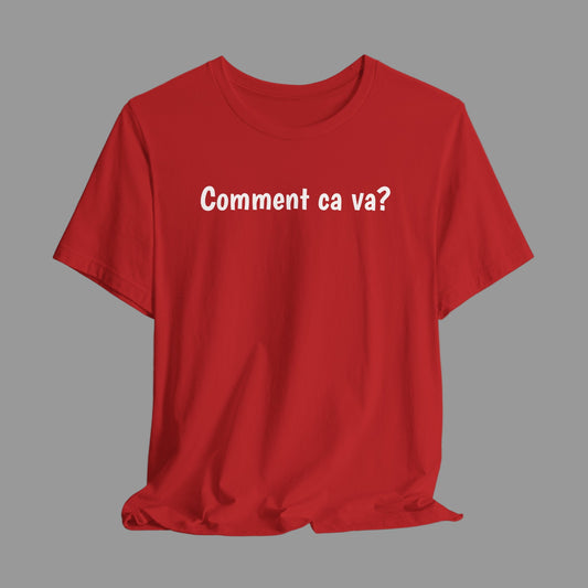 south-of-interstate-10-cajun-store-comment-ca-va-hows-it-going-cajun-french-t-shirt