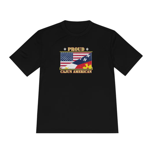 Cajun-American Proud Dry Fit T-Shirt