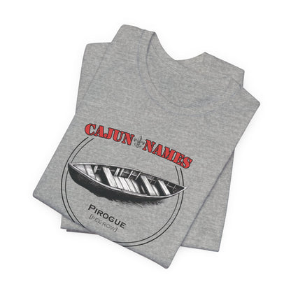 Pirogue Cajun French T-Shirt