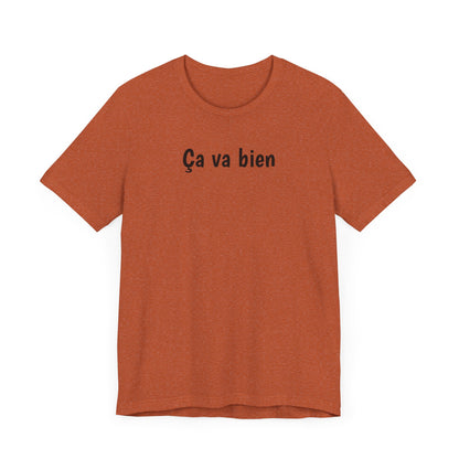 Ca va bien Cajun French T-Shirt
