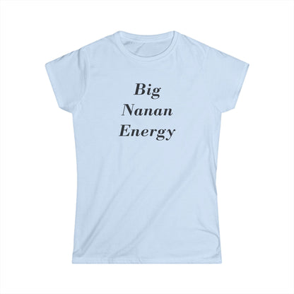 Women's Big Nanan Energy Cajun T-Shirt
