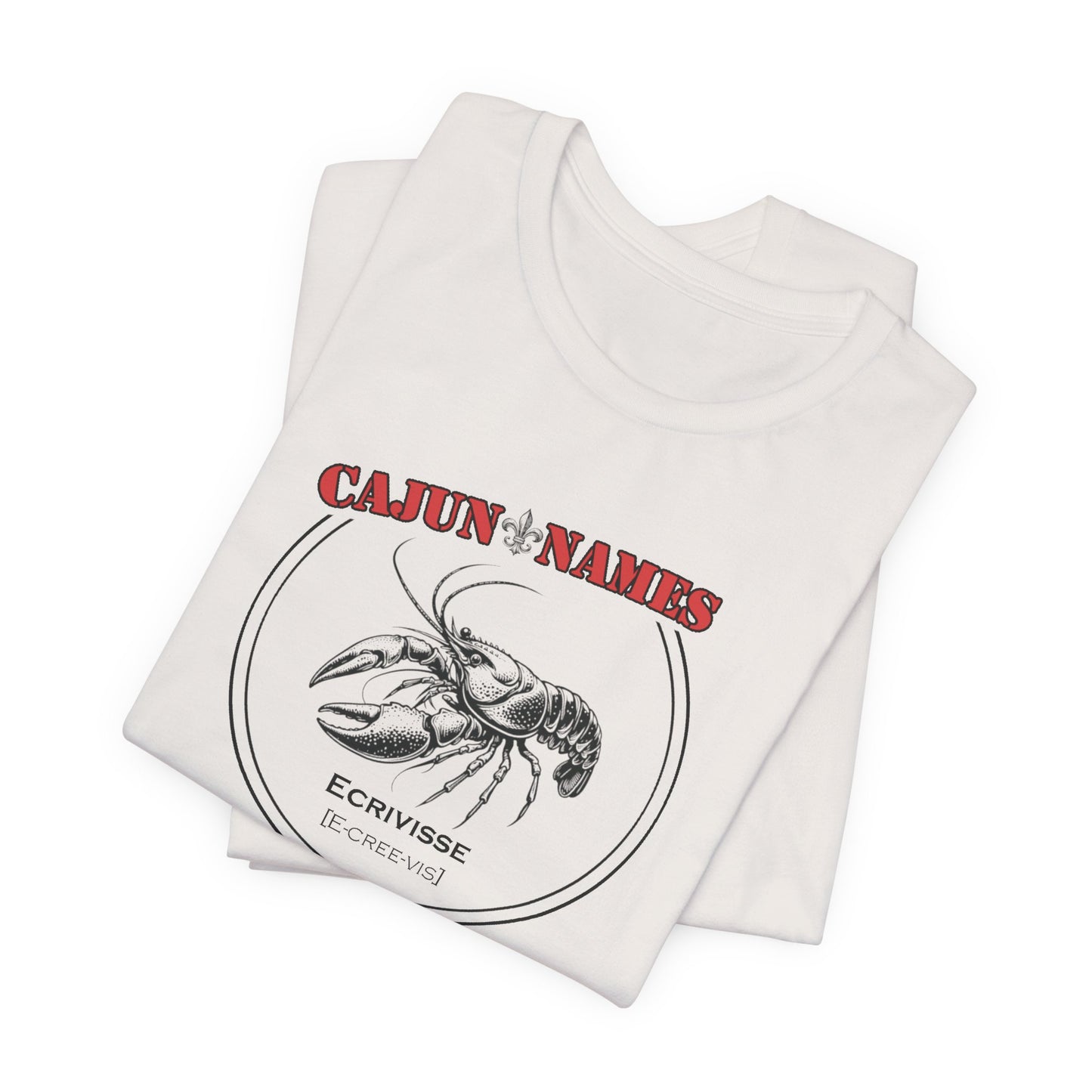 Ecrivisse Cajun French T-Shirt