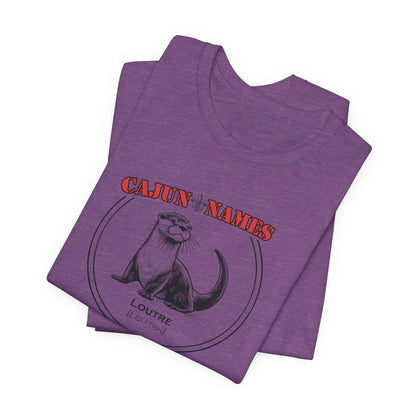 Loutre Cajun French T-Shirt
