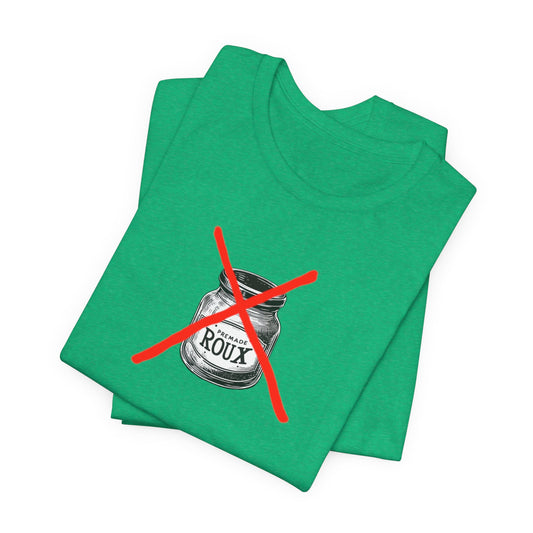 south-of-interstate-10-cajun-store-no-premade-roux-cajun-t-shirt