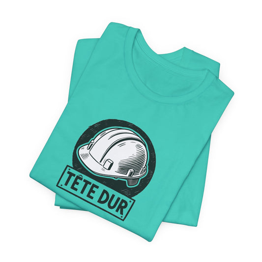 Tête Dur Cajun T-Shirt