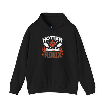 Hotter than Roux Cajun Hoodie