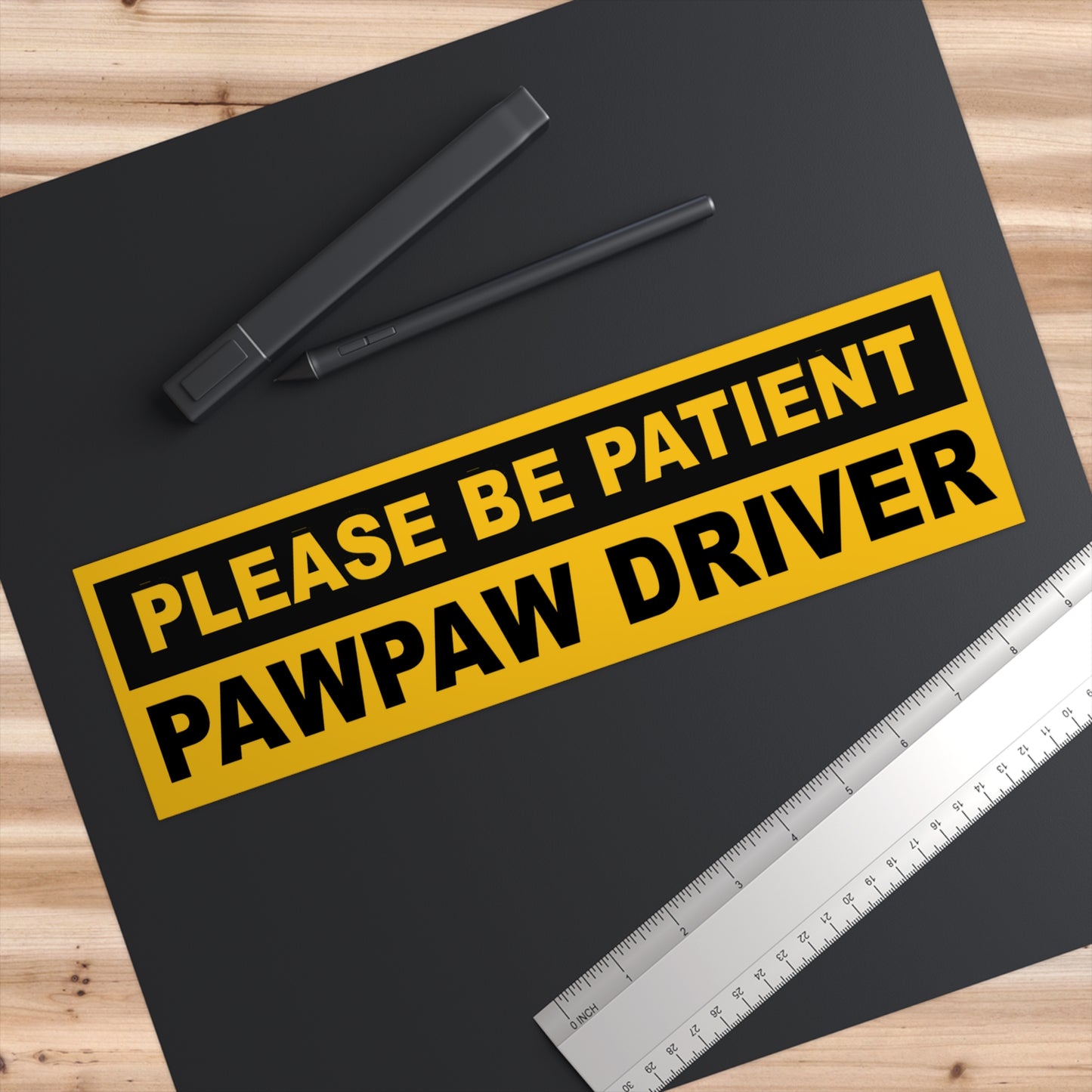 PawPaw Driver Cajun Bumper Sticker